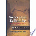 Solder joint reliability : theory and applications /
