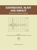 Earthquake, blast and impact : measurement and effects of vibration /