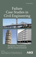 Failure case studies in civil engineering : structures, foundations, and the geoenvironment.