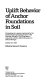 Uplift behavior of anchor foundations in soil : proceedings of a session sponsored by the Geotechnical Engineering Division of the American Society of Civil Engineers in conjunction with the ASCE Convention in Detroit, Michigan, October 24, 1985 /