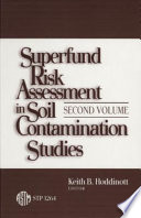 Superfund risk assessment in soil contamination studies : second volume /