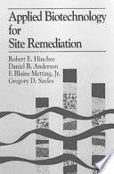 Applied biotechnology for site remediation /