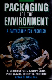 Packaging for the environment : a partnership for progress /