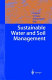 Sustainable water and soil management /