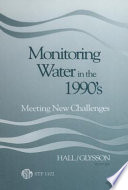 Monitoring water in the 1990's : meeting new challenges /