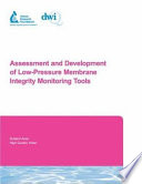 Assessment and development of low-pressure membrane integrity monitoring tools /