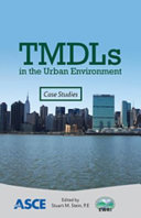 TMDLs in the urban environment : case studies /