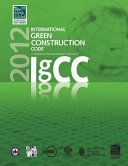 2012 International green construction code : a member of the international code family.
