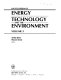 Encyclopedia of energy technology and the environment /
