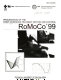 Proceedings of the First Workshop on Robot Motion and Control : RoMoCo'99 : June 28-29, 1999, Kiekrz, Poland /
