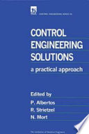 Control engineering solutions : a practical approach /