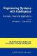 Engineering systems with intelligence : concepts, tools, and applications /