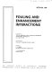 Fouling and enhancement interactions : presented at the 28th National Heat Transfer Conference, Minneapolis, Minnesota, July 28-31, 1991 /