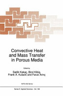 Convective heat and mass transfer in porous media /
