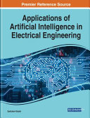 Applications of artificial intelligence in electrical engineering /