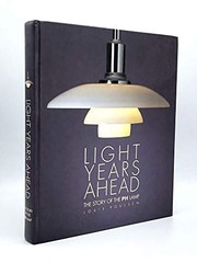 Light years ahead : the story of the PH lamp /