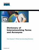 Dictionary of internetworking terms and acronyms /