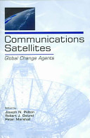 Communications satellites : global change agents /