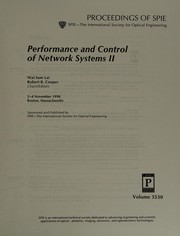 Performance and control of network systems II : 2-4 November 1998, Boston, Massachusetts /