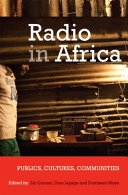 Radio in Africa : publics, cultures, communities  /