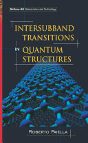 Intersubband transitions in quantum structures /