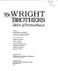 The Wright brothers : heirs of Prometheus /