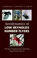 Aerodynamics of low Reynolds number flyers /