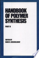 Handbook of polymer synthesis /