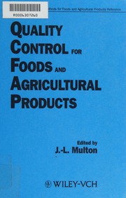 Quality control for foods and agricultural products /