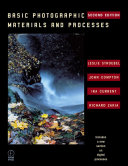 Basic photographic materials and processes /