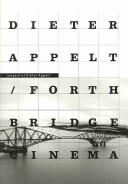 Dieter Appelt : Forth Bridge-cinema.metric space = Forth Bridge-cinema.espace métrique.