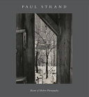 Paul Strand : master of modern photography /