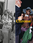Silver + chrome /
