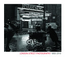 London street photography, 1860-2010 /