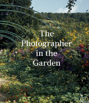 The photographer in the garden /