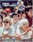 Public matters : San Francisco 1982-1988 /