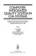 Computer integrated quality system in CIM systems : proceedings of the IFIP TC5/WG 5.3 Working Conference on Computer Integrated Quality System in CIM Systems, Belgrade, Yugoslavia, 20-23 June, 1989 /