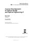 Current developments in optical design and optical engineering II : 20-21, 23 July 1992, San Diego, California /