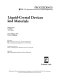 Liquid-crystal devices and materials : 25-27 February 1991, San Jose, California /