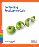 Controlling foodservice costs.
