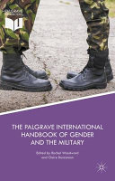 The Palgrave International Handbook of Gender and the Military /