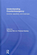 Understanding counterinsurgency : doctrine, operations and challenges /