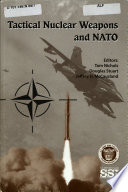 Tactical nuclear weapons and NATO /