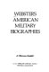 Webster's American military biographies