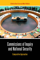 Commissions of inquiry and national security : comparative approaches /