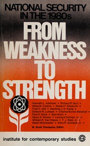 National security in the 1980s : from weakness to strength /