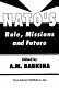 NATO's role, missions and future /