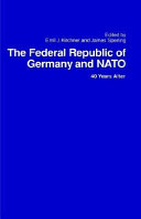 The Federal Republic of Germany and NATO : 40 years after /