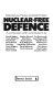 Nuclear-free defence : a symposium /