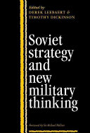 Soviet strategy and new military thinking /